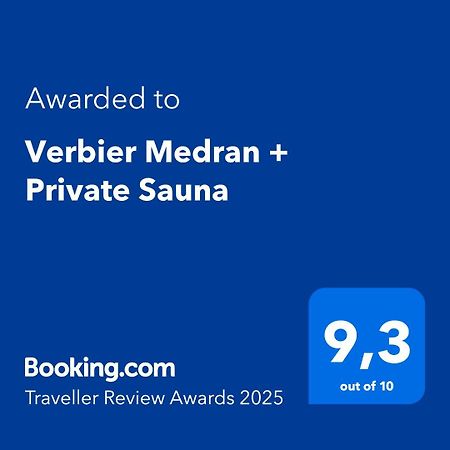 Verbier Medran + Private Sauna ภายนอก รูปภาพ